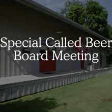 Special Called Beer Board Meeting